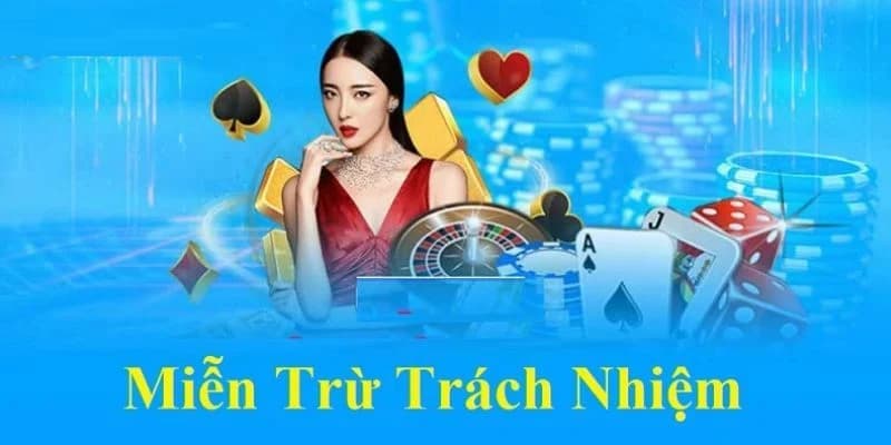 Miễn trừ trách nhiệm Vai trò của miễn trừ trách nhiệm trong nền tảng cá cược