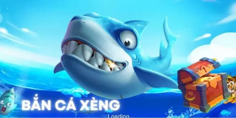 Các thể loại bắn cá xèng phổ biến hiện nay